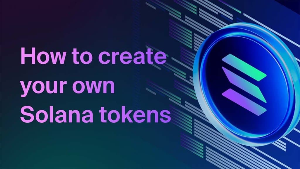 How to Create Your Own Token on Solana (Without Coding)