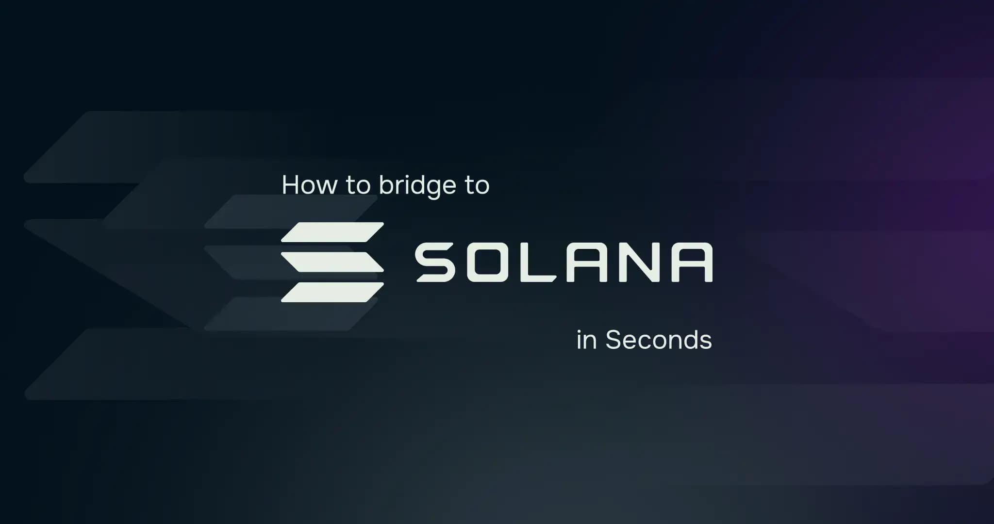 How to Bridge to Solana: Cheapest & Fastest Methods (2026)