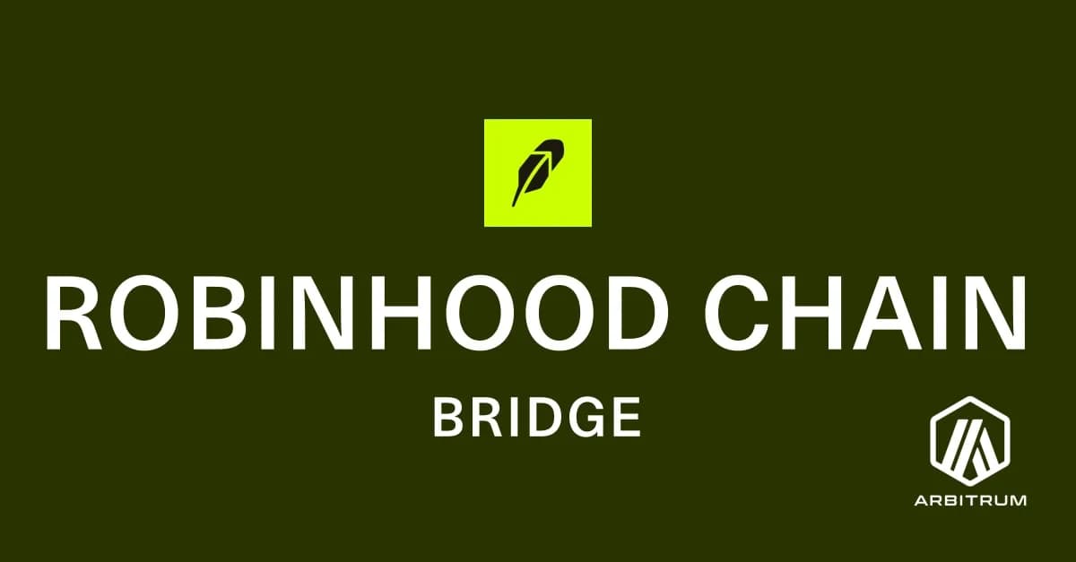 How to Bridge to Robinhood Chain (From Ethereum, Solana & More)