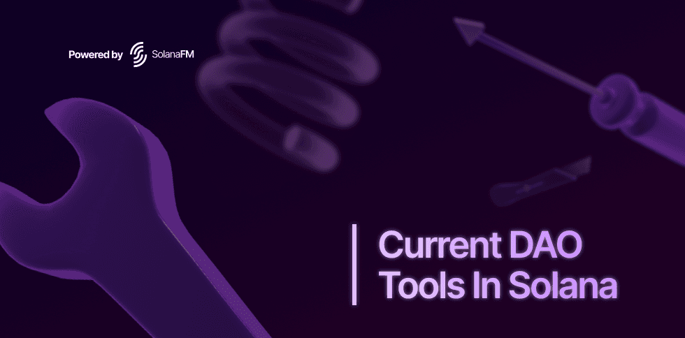 Solana DAO Tools & Governance: The Complete Guide (2026)