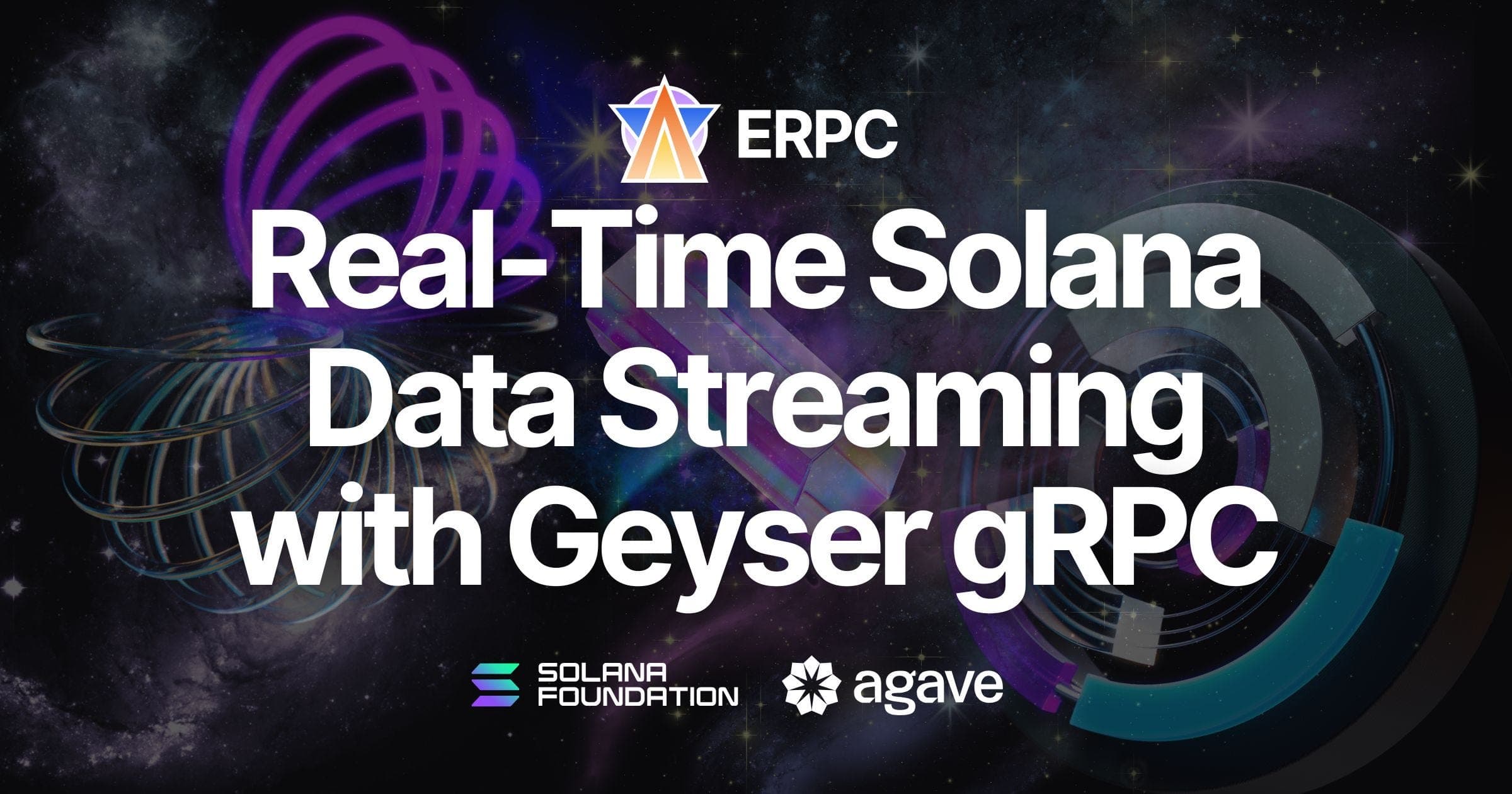 Solana gRPC Streaming Guide: Real-Time Data with Yellowstone and Geyser (2026)