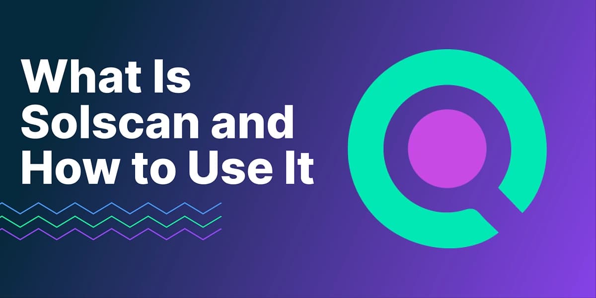 How to Use Solscan: Complete Solana Block Explorer Guide (2026)